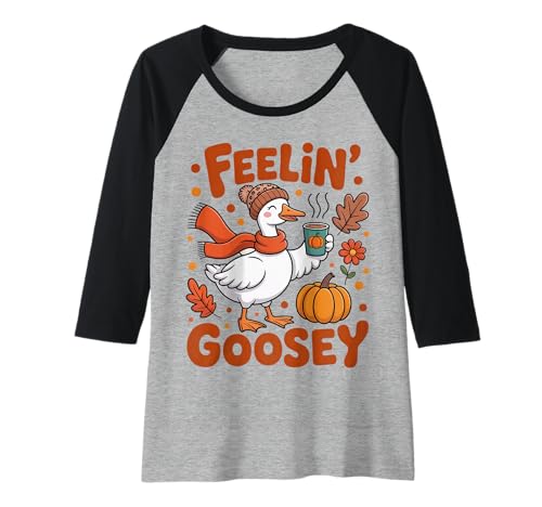Damen Feelin Goosey Herbst Halloween Gans Raglan Damen Feelin Goosey Herbst Halloween Gans Raglan von Funny Fall Goose