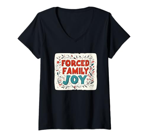 Damen Cooles Forced Family Joy Outfit für alle Familienmitglieder T-Shirt mit V-Ausschnitt Damen Cooles Forced Family Joy Outfit für alle Familienmitglieder T-Shirt mit V-Ausschnitt von Funny Family Fun
