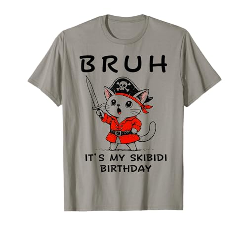 Bruh It's My Skibidi Geburtstag Niedliche Piratenkatze Kinder Junge Mädchen T-Shirt von Funny Family Matching Bday Pirate Costume Party