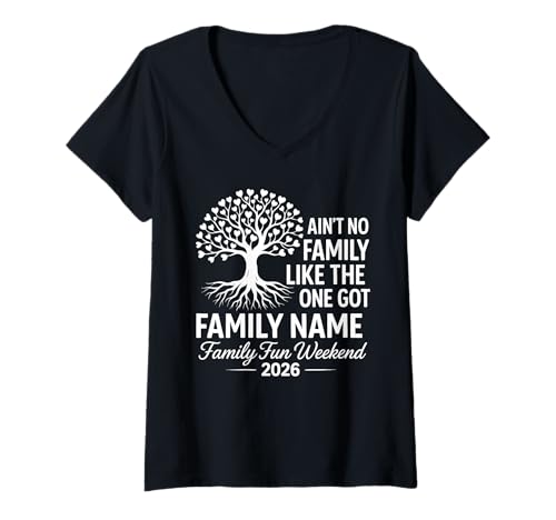 Damen Ain't No Family Like The One We Got 2026 Familientreffen T-Shirt mit V-Ausschnitt Damen Ain't No Family Like The One We Got 2026 Familientreffen T-Shirt mit V-Ausschnitt von Funny Family Reunion Back Together 2026 Apparel