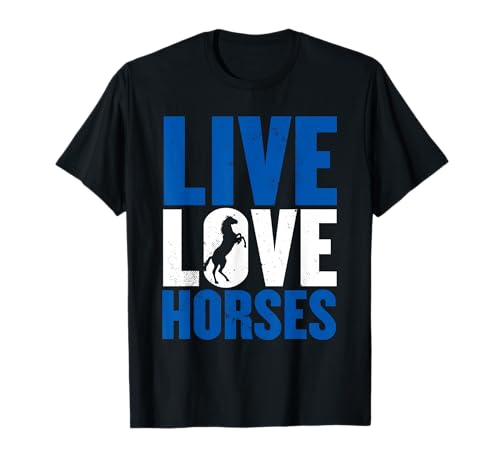 Live Love Horses Grafik für Frauen Pferdeliebhaber T-Shirt Live Love Horses Grafik für Frauen Pferdeliebhaber T-Shirt von Funny Farm Lover Gifts & Farmer Outfits