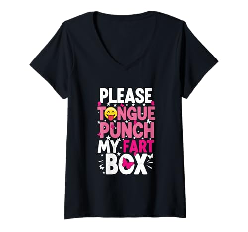 Damen Bitte Schlag Meine Furzkiste mit der Zunge zucken Humor T-Shirt mit V-Ausschnitt Damen Bitte Schlag Meine Furzkiste mit der Zunge zucken Humor T-Shirt mit V-Ausschnitt von Funny Fart Humor Quote Saying - DressedForDuty