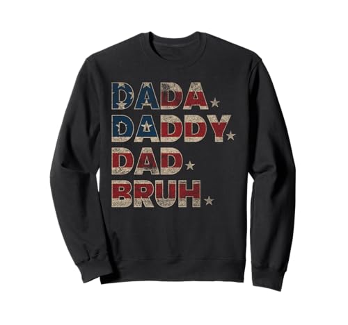 Dada Daddy Dad Bruh Lustiger Ehemann Vatertag USA Herren Geschenk Sweatshirt Dada Daddy Dad Bruh Lustiger Ehemann Vatertag USA Herren Geschenk Sweatshirt von Funny Father’s Day Apparel