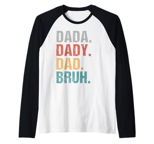 Dada Daddy Dad Bruh Vatertag Lustiger Papa Bruh Ehemann Herren Raglan von Funny Father's Day Gift for Dads Outfits
