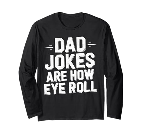 Vintage Dad-Jokes Are How Eye Roll Lustiges Zitat Männer Langarmshirt von Funny Father's Day Graphic Epic Dad Humor Co.