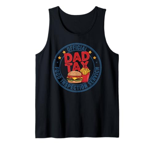 Dad Tax Lustiger offizieller Lebensmittelinspektionsdienst für Männer Tank Top von Funny Father's Day Husband Papa Daddy Co.