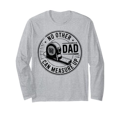 No Other Dad Can Measure Up Vater Männer Vintage Langarmshirt von Funny Father's Day Tape Measure Up Dad Co.