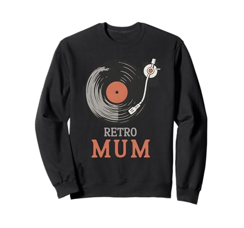 Lustige Vinylplatte im Retro-Stil für Mama zum Muttertag, Retro-Musikliebhaberin Sweatshirt Lustige Vinylplatte im Retro-Stil für Mama zum Muttertag, Retro-Musikliebhaberin Sweatshirt von Funny Fathers Day From Kids Tees