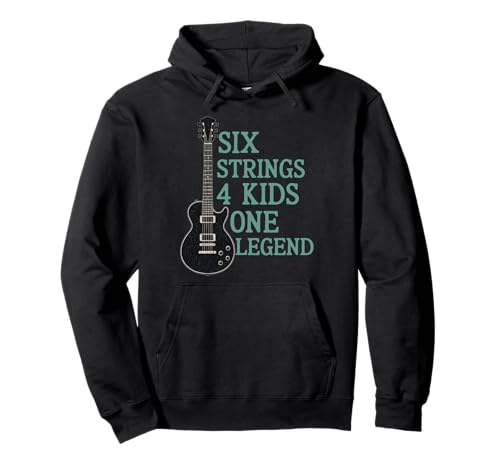 Six Strings 4 Kids One Legend Vatertags-Gitarrist Rock Pullover Hoodie Six Strings 4 Kids One Legend Vatertags-Gitarrist Rock Pullover Hoodie von Funny Fathers Day From Kids Tees