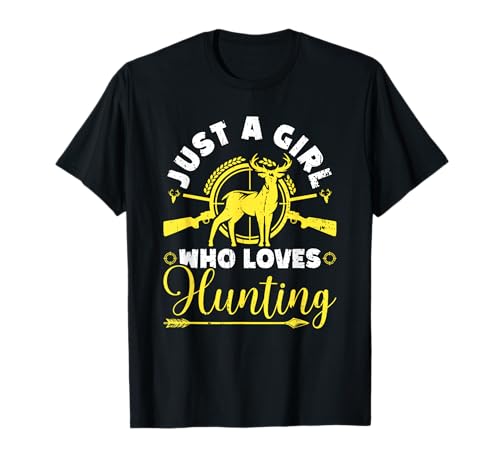 Nur EIN Mädchen, das es liebt, im Freien zu jagen, weibliche Jägerin T-Shirt von Funny Female Hunter Gifts