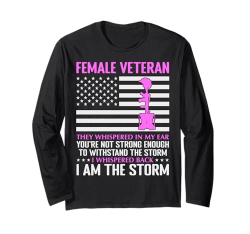 Weibliche Veteranin I'm The Storm Women Veteran Mother Grandma Langarmshirt von Funny Female Veteran Designs by A Veteran Grandma