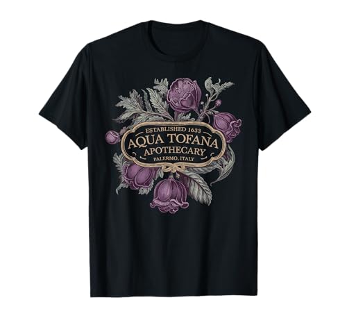 Lustige Feministische Aqua Tofana Apotheker Vintage Frauen T-Shirt Lustige Feministische Aqua Tofana Apotheker Vintage Frauen T-Shirt von Funny Feminist Aqua Tofana Apothecary Tee