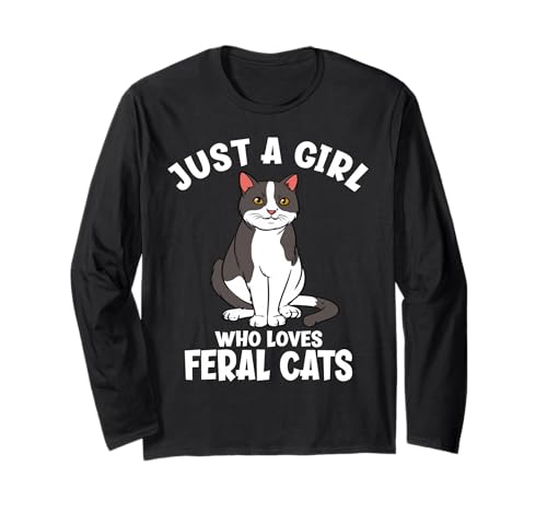 Nur EIN Mädchen, das Wilde Katzen liebt Langarmshirt von Funny Feral Cat Lover Gifts
