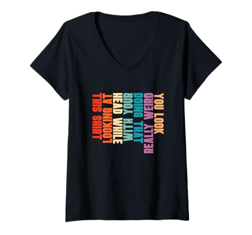 Damen Du siehst wirklich komisch aus, wenn du dir Dieses Shirt ansiehst T-Shirt mit V-Ausschnitt Damen Du siehst wirklich komisch aus, wenn du dir Dieses Shirt ansiehst T-Shirt mit V-Ausschnitt von Funny Filipino Weird Shirt
