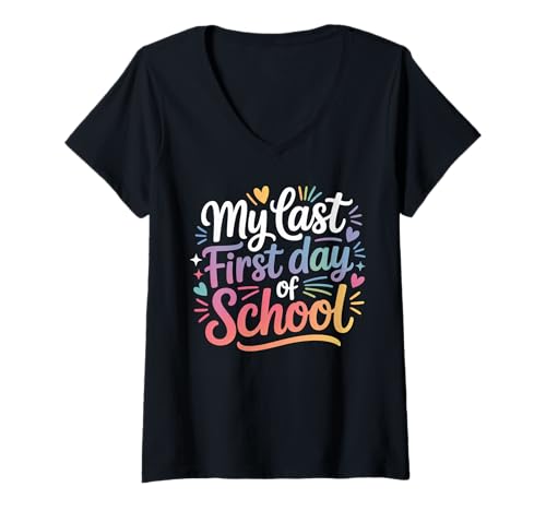 Damen Senior 2026 My Last First Day Lustiger Lehrer Ruhestand T-Shirt mit V-Ausschnitt Damen Senior 2026 My Last First Day Lustiger Lehrer Ruhestand T-Shirt mit V-Ausschnitt von Funny First Day Of School Costume Gifts