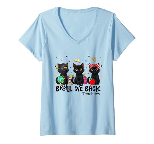 Damen Black Cat Bruh Wir unterstützen Lehrer Lustiger Schulanfang T-Shirt mit V-Ausschnitt von Funny First Day Of School