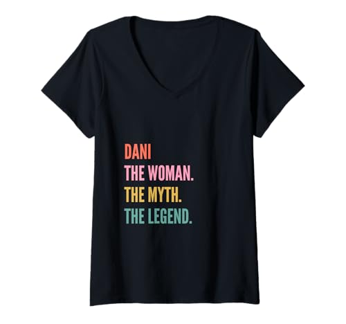 Damen Funny First Name Design Woman Myth Legend - Dani T-Shirt mit V-Ausschnitt Damen Funny First Name Design Woman Myth Legend - Dani T-Shirt mit V-Ausschnitt von Funny First Name Designs for Dani
