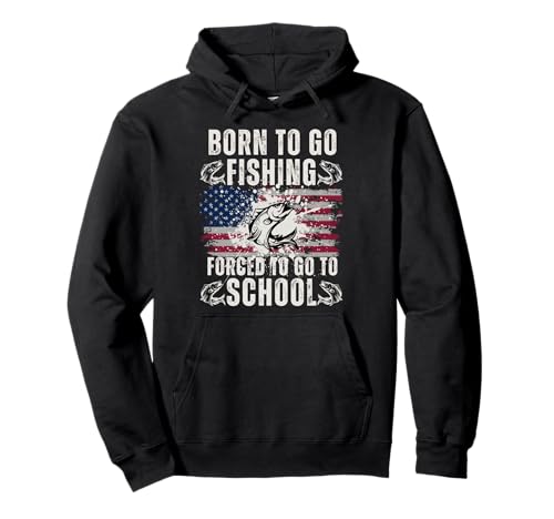 Lustige Born to Go Fishing Forced School Damen Herren Kinder Flagge Pullover Hoodie von Funny Fishing Flag lovers boys kids men fisherman
