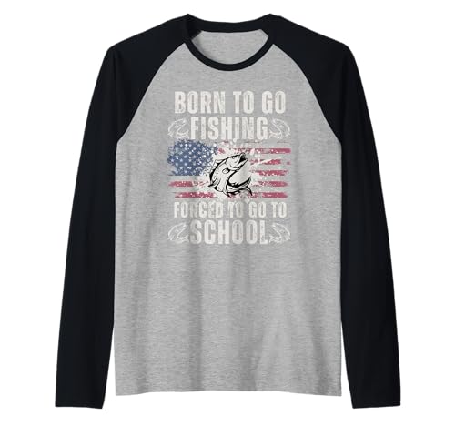 Lustige Born to Go Fishing Forced School Damen Herren Kinder Flagge Raglan von Funny Fishing Flag lovers boys kids men fisherman
