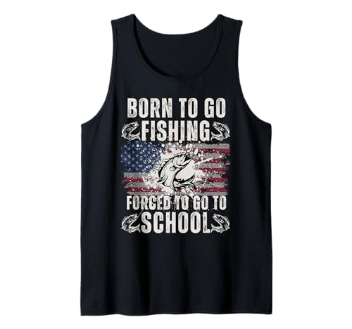 Lustige Born to Go Fishing Forced School Damen Herren Kinder Flagge Tank Top von Funny Fishing Flag lovers boys kids men fisherman