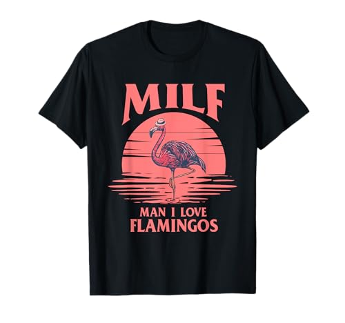 Man I Love Flamingos - Lustiger Flamingo-Liebhaber T-Shirt Man I Love Flamingos - Lustiger Flamingo-Liebhaber T-Shirt von Funny Flamingo Shirts