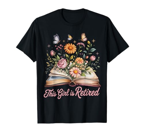 Pastell This Girl is Retired Floral Book Women Costume T-Shirt Pastell This Girl is Retired Floral Book Women Costume T-Shirt von Funny Flower Butterfly Retired Mom Outfit