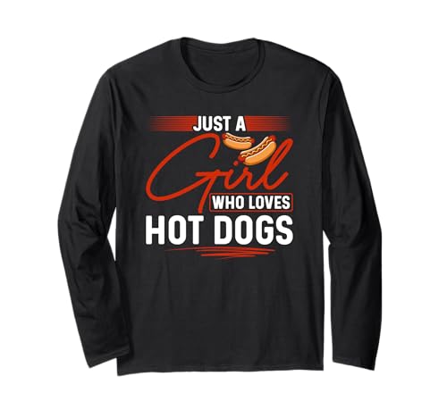 Nur EIN Mädchen, das Hot Dogs liebt Hot Dog Wiener Lover Langarmshirt Nur EIN Mädchen, das Hot Dogs liebt Hot Dog Wiener Lover Langarmshirt von Funny Foodie Hot Dog Gifts