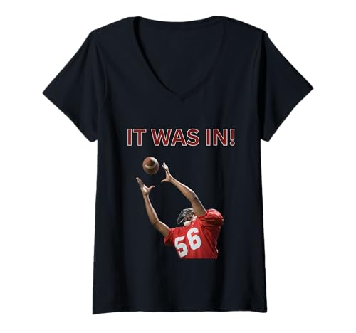 Damen Lustiger Fußballspieler It was In! Fußball-Humor T-Shirt mit V-Ausschnitt Damen Lustiger Fußballspieler It was In! Fußball-Humor T-Shirt mit V-Ausschnitt von Funny Football Players Team Sideline Support Tops