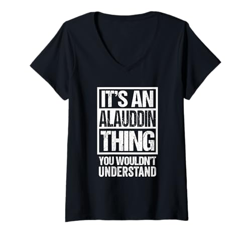Damen It's An Alauddin Thing You Wouldn't Understand First Name T-Shirt mit V-Ausschnitt von Funny Forename Gift Ideas for My Friend Alauddin