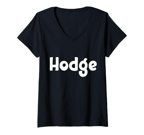 Damen Cute Modern, Comic-Style White Font: First Name Hodge T-Shirt mit V-Ausschnitt Damen Cute Modern, Comic-Style White Font: First Name Hodge T-Shirt mit V-Ausschnitt von Funny Forename Hodge Given Name Gift Ideas