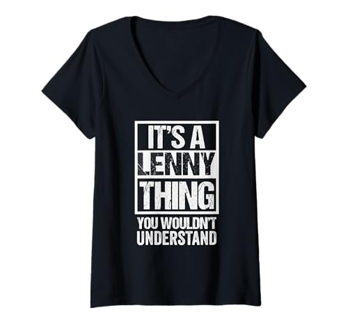 Damen It's A Lenny Thing You Wouldn't Understand First Name T-Shirt mit V-Ausschnitt Damen It's A Lenny Thing You Wouldn't Understand First Name T-Shirt mit V-Ausschnitt von Funny Forename Lenny Given Name Gift Ideas