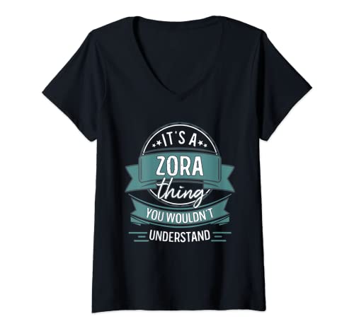 Damen Es ist eine Zora-Sache, die du nicht verstehen würdest, Vorname T-Shirt mit V-Ausschnitt Damen Es ist eine Zora-Sache, die du nicht verstehen würdest, Vorname T-Shirt mit V-Ausschnitt von Funny Forename Name Designs for Zora