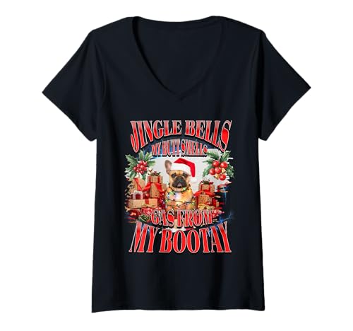 Damen Jingle Bells Mein Hintern riecht nach Gas aus Meinem Bootai Frenchie Meme T-Shirt mit V-Ausschnitt Damen Jingle Bells Mein Hintern riecht nach Gas aus Meinem Bootai Frenchie Meme T-Shirt mit V-Ausschnitt von Funny French Bulldog Christmas Humor Joke Saying