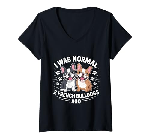 Damen I was Normal 2 Französische Bulldogge Ago Haustierbesitzer Französische Bulldogge T-Shirt mit V-Ausschnitt Damen I was Normal 2 Französische Bulldogge Ago Haustierbesitzer Französische Bulldogge T-Shirt mit V-Ausschnitt von Funny French Bulldog Owner Costume Gifts
