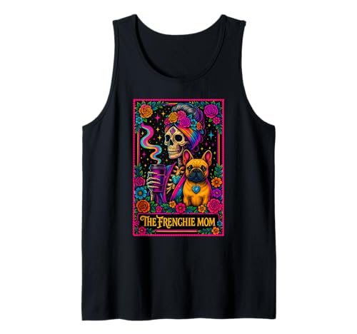 Französische Bulldog Mama Lustige Tarot -Karte Messy Bun Tank Top von Funny French Bulldog Tarot Card For Dog Moms