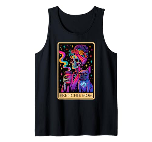 Französische Bulldog Mama Lustige Tarot -Karte Messy Bun Tank Top von Funny French Bulldog Tarot Card For Dog Moms