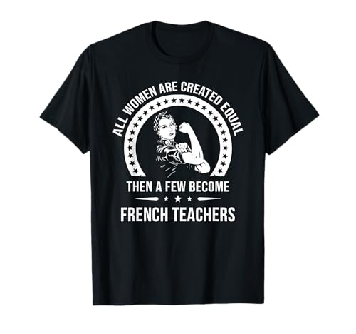 Französisch Lehrer Shirts für Damen | Französisch Lehrer T-Shirt von Funny French Teacher Shirts & Gifts