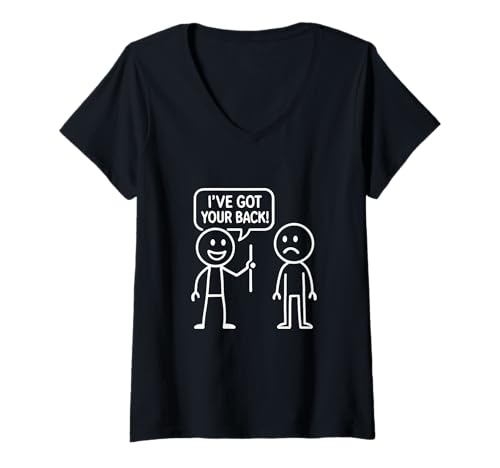 Damen I Got Your Back - Funny Stickman Sarcasm Friendship T-Shirt mit V-Ausschnitt von Funny Friendship Day