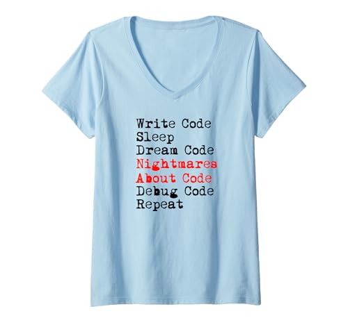 Damen Albträume über das Code-Debugging-Meme T-Shirt mit V-Ausschnitt Damen Albträume über das Code-Debugging-Meme T-Shirt mit V-Ausschnitt von Funny Function Key Computer Keyboard Apparel