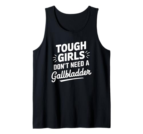 Lustige Gallenblasenentfernung Chirurgie Erholung für Frauen Tank Top von Funny Gallbladder Surgery Recovery Apparel
