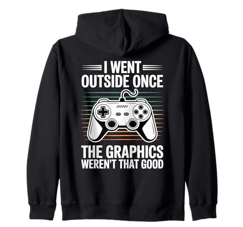 I Went Outside Once The Graphics Weren't That Good Gamer Boy Kapuzenjacke I Went Outside Once The Graphics Weren't That Good Gamer Boy Kapuzenjacke von Funny Gamer Video Games Boys Teens Gaming Humor