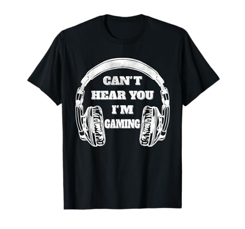 Funny Gamer Gift Headset Can't Hear You I'm Gaming Men Boys T-Shirt Funny Gamer Gift Headset Can't Hear You I'm Gaming Men Boys T-Shirt von Funny Gaming Hoodies And Shirts