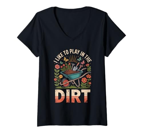 Damen Gartenarbeit Frauen Pflanzenliebhaber Pflanzgefäß Bauer Spielen im Schmutz T-Shirt mit V-Ausschnitt Damen Gartenarbeit Frauen Pflanzenliebhaber Pflanzgefäß Bauer Spielen im Schmutz T-Shirt mit V-Ausschnitt von Funny Garden Lover