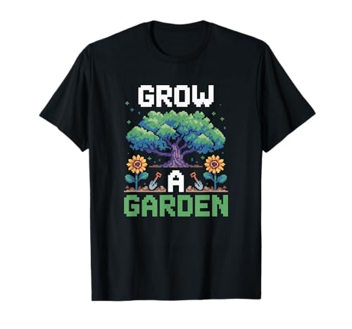Lustige Pixelkunst Grow a Garden, Retro-Gamer, Pflanzen für Damen und Herren T-Shirt von Funny Gardening Quote Retro Pixel Plant Lover Mom