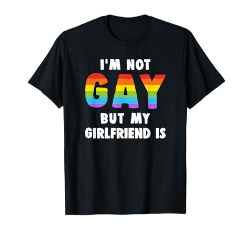 I'm Not Gay But My Girlfriend Is Lesbian Pride Shirt Women T-Shirt von Funny Gay Pride Shirt Supply