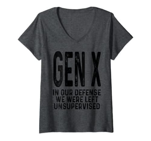 Damen Generation X Zu unserer Verteidigung wurden wir unbeaufsichtigt gelassen Lustiges Gen X T-Shirt mit V-Ausschnitt Damen Generation X Zu unserer Verteidigung wurden wir unbeaufsichtigt gelassen Lustiges Gen X T-Shirt mit V-Ausschnitt von Funny Gen X Designs