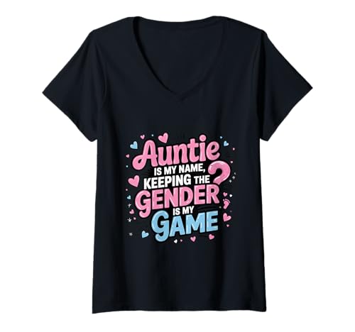Damen Auntie is My Name Keeping Gender is My Game Gender Reveal T-Shirt mit V-Ausschnitt Damen Auntie is My Name Keeping Gender is My Game Gender Reveal T-Shirt mit V-Ausschnitt von Funny Gender Reveal Keeper of the Gender