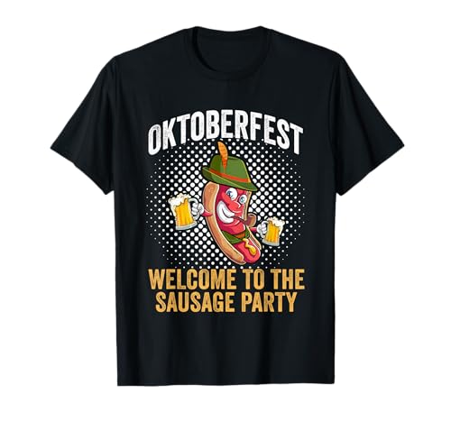 Oktoberfest Willkommen Wurst Party Deutsch Kostüm Herren Damen T-Shirt von Funny German Oktoberfest Party Bratwurst Sausage