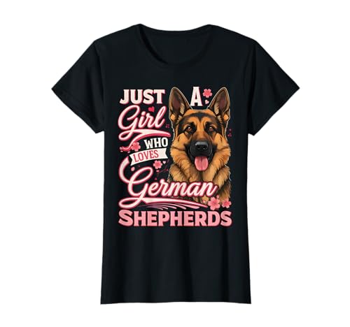 Just A Girl Who Loves German Shepherds Elsässer Hund Mädchen T-Shirt Just A Girl Who Loves German Shepherds Elsässer Hund Mädchen T-Shirt von Funny German Shepherd Shirts for women