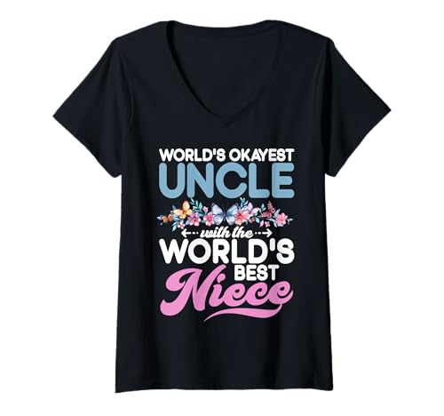 Damen World's Okayest Oncle with The World's Best Niece T-Shirt mit V-Ausschnitt Damen World's Okayest Oncle with The World's Best Niece T-Shirt mit V-Ausschnitt von Funny Gifts For Niece & Uncles Family Kids